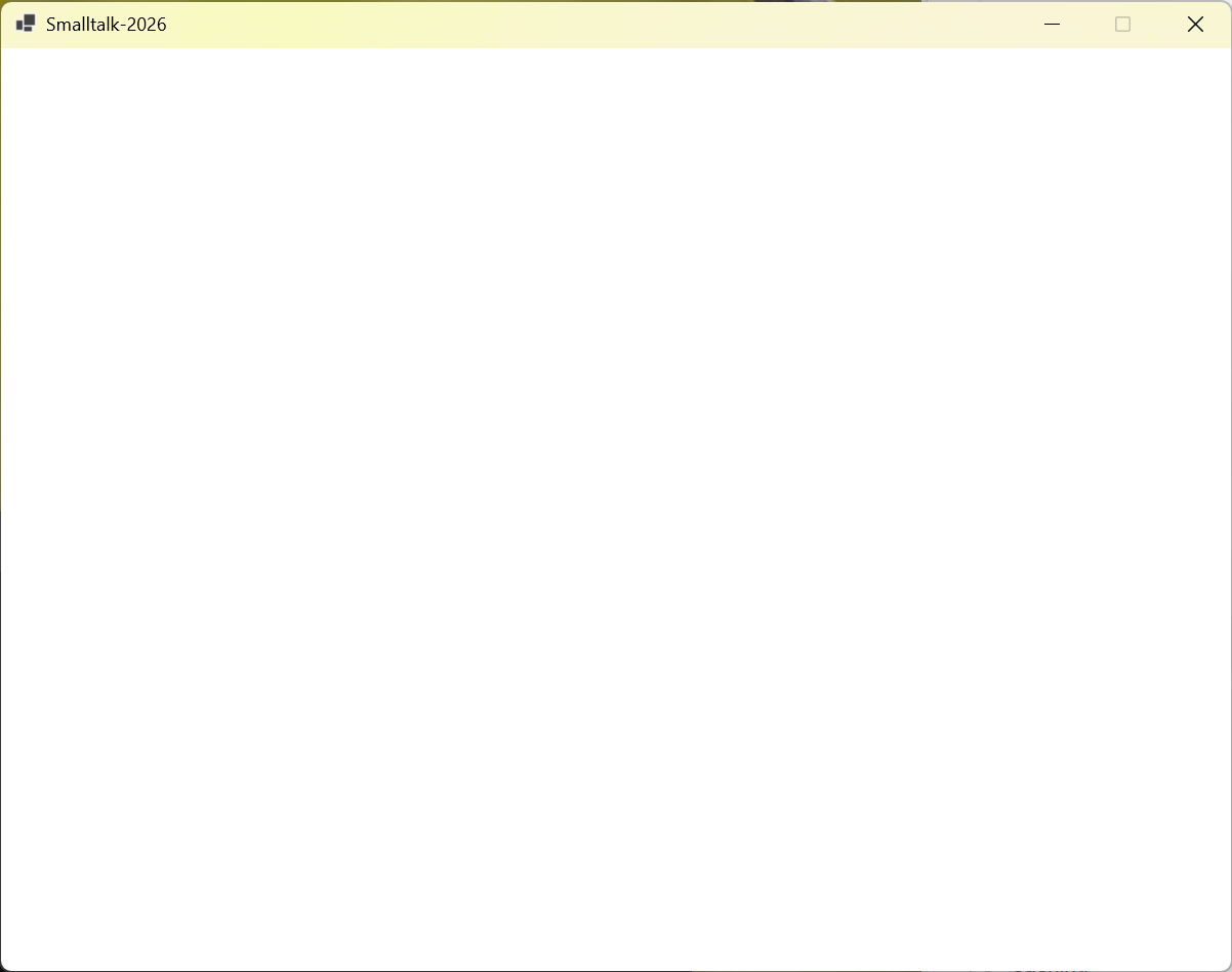 The first Smalltalk window — an empty white rectangle with the Smalltalk-2026 title bar. The display pipeline from Smalltalk Form object to C# Bitmap to screen was working.